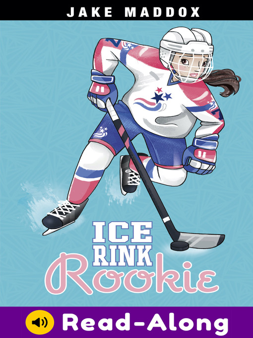 Title details for Ice Rink Rookie by Jake Maddox - Available